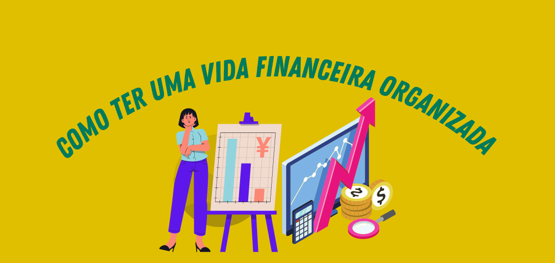 Animação | Como ter uma vida financeira organizada - B2 Midia